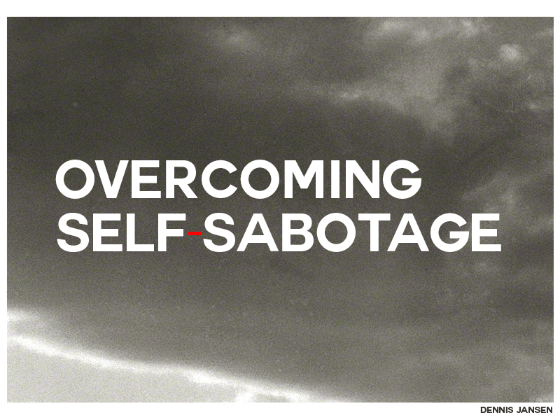 self sabotage